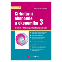 Kniha: Cirkulární ekonomie a ekonomika 3 od Kislingerová Eva