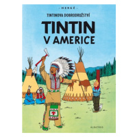 Tintin (3) - Tintin v Americe | Hergé, Kateřina Vinšová