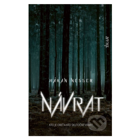 Návrat (Kto je obeť a kto skutočný vrah?) - Hakan Nesser - kniha z kategorie Detektivky Ikar