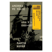 Amerika ve válce - Martin Kovář