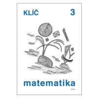 Matematika klíč 3 - Růžena Blažková, Květoslava Matoušková