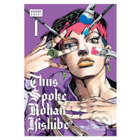 Thus Spoke Rohan Kishibe 1 - Hirohiko Araki,Thus Spoke Rohan Kishibe 1 - Hirohiko Araki - kniha 