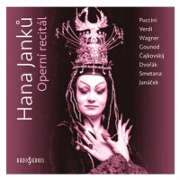 Janků Hana: Operní recitál - CD