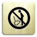 Accept Piktogram "zákaz močení ve stoje" (80 × 80 mm) (zlatá tabulka - černý tisk bez rámečku)