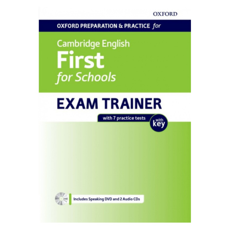 Oxford Preparation a Practice for Cambridge English: First for Schools Exam Trainer Students Boo