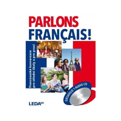 Parlons francais! - VERZE S CD Nakladatelství LEDA