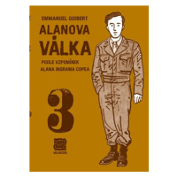 Alanova válka 3 - Podle vzpomínek Alana | Emmanuel Guibert, Emmanuel Guibert