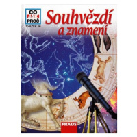 Souhvězdí a znamení - Co, jak, proč? - svazek 56