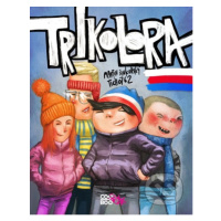 Trikolora - Martin Šinkovský, Ticho762 (ilustrátor) - kniha z kategorie Beletrie pro děti