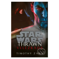 Star Wars: Thrawn - Velezrada - Timothy Zahn - kniha z kategorie Sci-fi