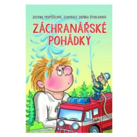 Záchranářské pohádky - Zuzana Pospíšilová, Zdeňka Študlarová