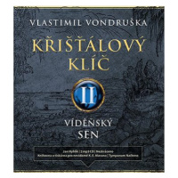 Křišťálový klíč II.: Vídeňský sen