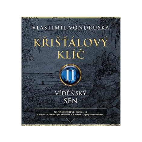 Křišťálový klíč II.: Vídeňský sen Tympanum