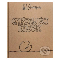 Chýbajúci kúsok - Shel Silverstein - kniha z kategorie Pohádky