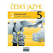 Český jazyk 5/2 pro ZŠ - Pracovní sešit