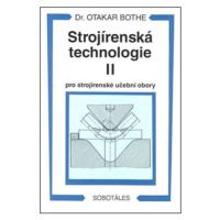 Strojírenská technologie II pro strojírenské učební obory