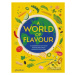 A World of Flavour (A Celebration of Food and Recipes from Around the Globe) - kniha z kategorie