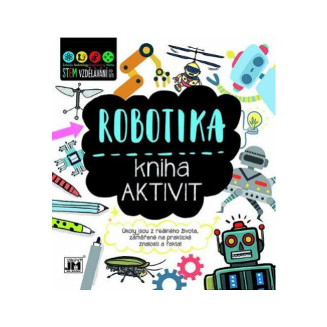 Robotika - Kniha aktivit JM - Jiří Models