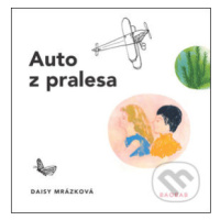 Auto z pralesa - Daisy Mrázková - kniha z kategorie Pro děti