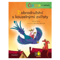 Čteme s radostí – Dobrodružství s kouzelnými zvířaty | Anna Ruhe