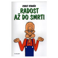 Radost až do smrti