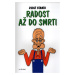 Radost až do smrti