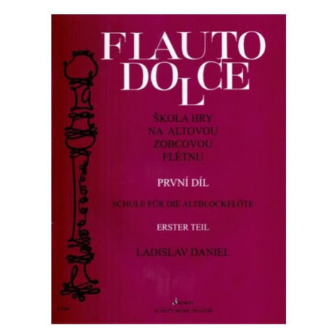 Publikace Flauto Dolce 1 - škola hry na altovou flétnu - Ladislav Daniel