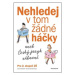 Nehledej v tom žádné háčky - Lucie Filsaková