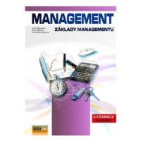 Management - cvičebnice - Jaroslav Zlámal; Jana Bellová; Petr Bačík