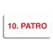 Accept Piktogram "10. PATRO" (160 × 80 mm) (bílá tabulka - barevný tisk bez rámečku)