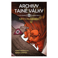 Archivy tajné války II.: Světy v plamenech (Defekt) - Tomáš Bandžuch, Marek Skřipský