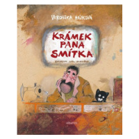 Krámek pana Smítka | Juraj Martiška, Veronika Hájková