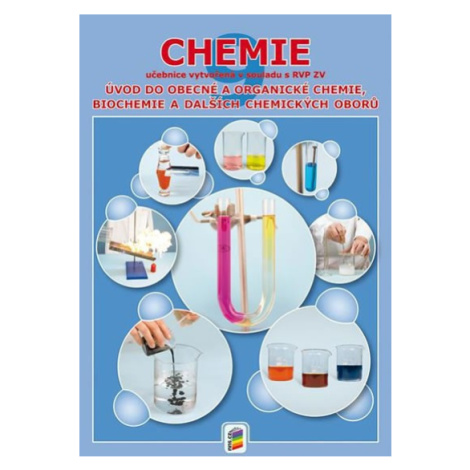 Chemie 9 - Úvod do obecné a organické chemie (učebnice) 9-80 NOVÁ ŠKOLA, s.r.o