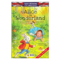 Easy reading Alice in Wonderland - úroveň A2 - Lewis Carroll