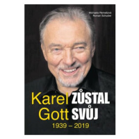 Karel Gott zůstal svůj 1939 - 2019 - Roman Schuster, Michaela Remešová