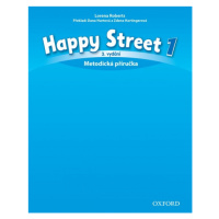 Happy Street 3rd Edition 1 Teacher´s Book CZE Oxford University Press