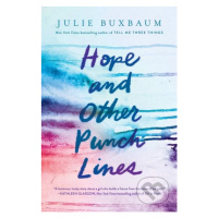 Hope and Other Punchlines - Julie Buxbaum - kniha z kategorie Beletrie pro děti