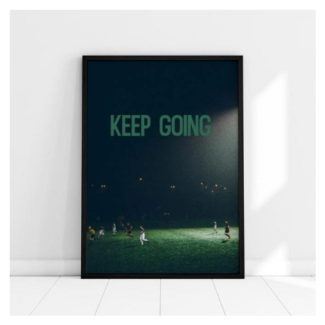 Fotbalový plakát s nápisem Keep going