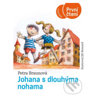 Johana s dlouhýma nohama - Petra Braunová, Jiří Bernard (ilustrátor) - kniha z kategorie Beletri