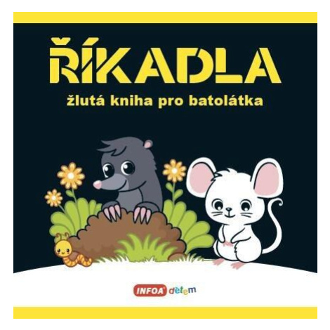 Říkadla - žlutá kniha pro batolátka Infoa