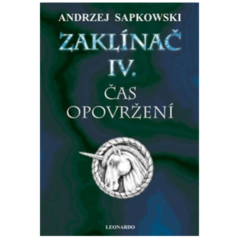 Zaklínač IV. - Čas opovržení (Defekt) - Andrzej Sapkowski Leonardo