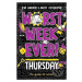 Worst Week Ever! Thursday - Eva Amores - kniha z kategorie Beletrie pro děti