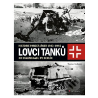 Lovci tanků 2 (Historie Panzerjäger 1943–1945 - od Stalingradu po Berlín) - kniha z kategorie Vo