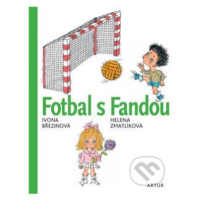 Fotbal s Fandou - Ivona Březinová - kniha z kategorie Beletrie pro děti