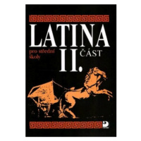 Latina pro střední školy II.část - Vlasta Seinerová