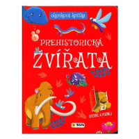 Okénková knížka - Prehistorická zvířata NAKLADATELSTVÍ SUN s.r.o.