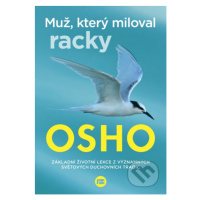 Muž, který miloval racky - Osho - kniha z kategorie Beletrie