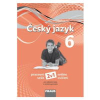 Český jazyk pro ZŠ a VG 6 2v1 - Zdeňka Krausová, Renata Teršová, Helena Chýlová, Martin Prošek