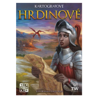 Kartografové: Hrdinové