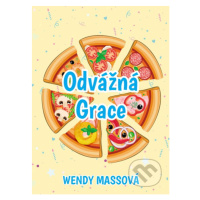 Odvážná Grace - Wendy Massová - kniha z kategorie Beletrie pro děti